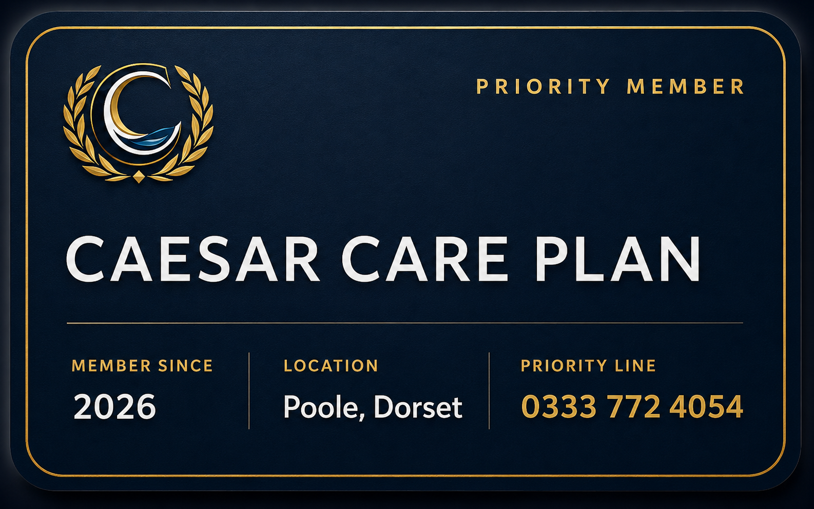 Caesar Care Plan priority membership card with member since 2026, Poole Dorset and priority line 0333 772 4054